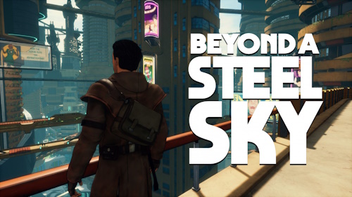 Beyond a Steel Sky playthrough