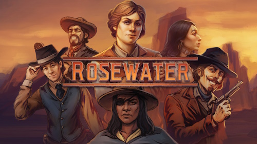Rosewater playthrough